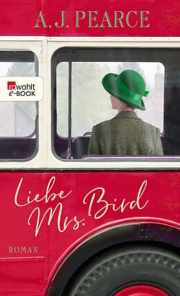 E-Book (epub) Liebe Mrs. Bird von A.J. Pearce