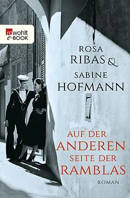 E-Book (epub) Auf der anderen Seite der Ramblas von Rosa Ribas, Sabine Hofmann