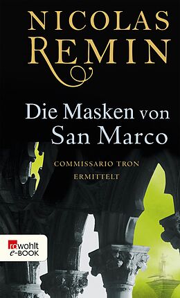 E-Book (epub) Die Masken von San Marco von Nicolas Remin