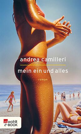E-Book (epub) Mein Ein und Alles von Andrea Camilleri