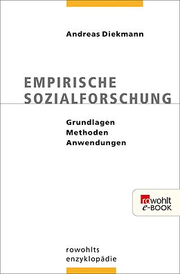 E-Book (epub) Empirische Sozialforschung von Andreas Diekmann