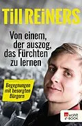 E-Book (epub) Von einem, der auszog, das Fürchten zu lernen von Till Reiners