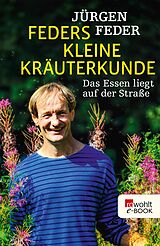 E-Book (epub) Feders kleine Kräuterkunde von Jürgen Feder