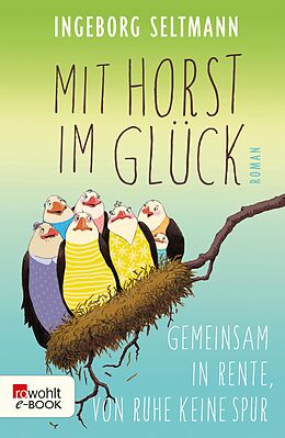 E-Book (epub) Mit Horst im Glück von Ingeborg Seltmann