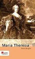 E-Book (epub) Maria Theresia von Peter Berglar