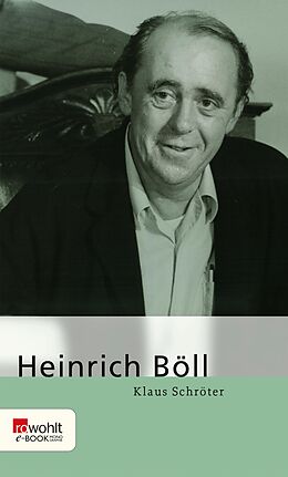 E-Book (epub) Heinrich Böll von Klaus Schröter