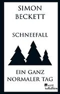 E-Book (epub) Schneefall &amp; Ein ganz normaler Tag von Simon Beckett
