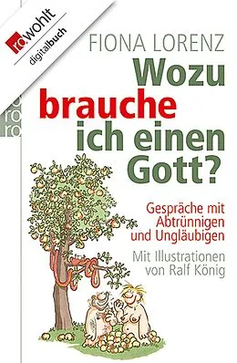 E-Book (epub) Wozu brauche ich einen Gott? von Fiona Lorenz