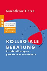 E-Book (epub) Kollegiale Beratung von Kim-Oliver Tietze