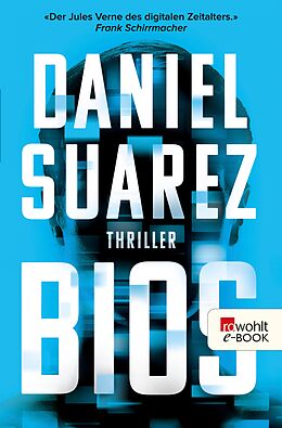 E-Book (epub) Bios von Daniel Suarez