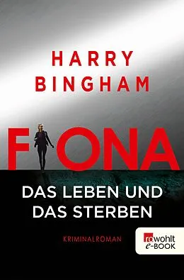 E-Book (epub) Fiona: Das Leben und das Sterben von Harry Bingham