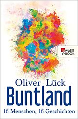 E-Book (epub) Buntland von Oliver Lück