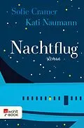 E-Book (epub) Nachtflug von Sofie Cramer, Kati Naumann