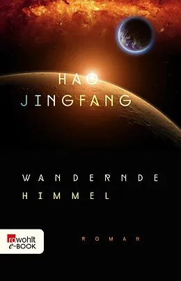 E-Book (epub) Wandernde Himmel von Hao Jingfang