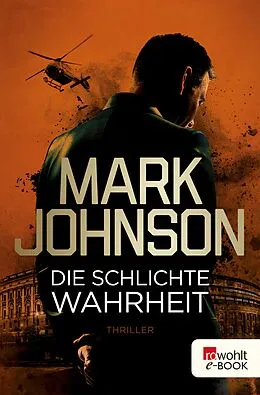 E-Book (epub) Die schlichte Wahrheit von Mark Johnson