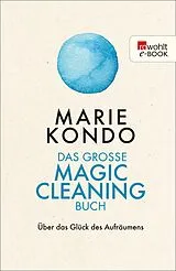 E-Book (epub) Das große Magic-Cleaning-Buch von Marie Kondo