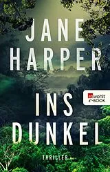 E-Book (epub) Ins Dunkel von Jane Harper