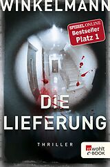 E-Book (epub) Die Lieferung von Andreas Winkelmann