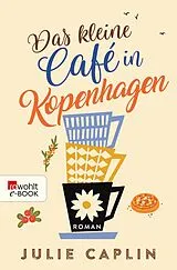 E-Book (epub) Das kleine Café in Kopenhagen von Julie Caplin