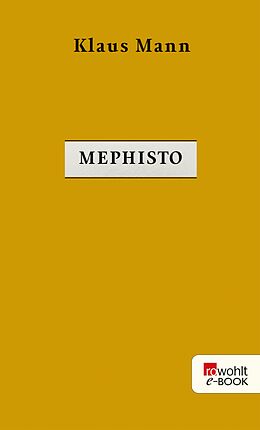 E-Book (epub) Mephisto von Klaus Mann