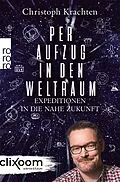 E-Book (epub) Per Aufzug in den Weltraum von Christoph Krachten