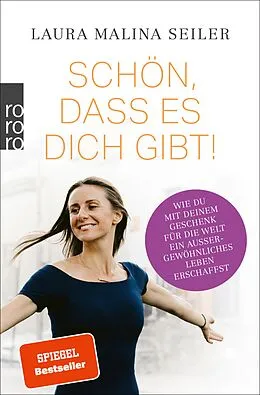 E-Book (epub) Schön, dass es dich gibt! von Laura Malina Seiler