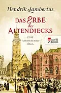 E-Book (epub) Das Erbe der Altendiecks von Hendrik Lambertus