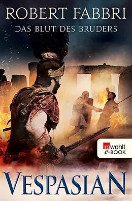E-Book (epub) Vespasian: Das Blut des Bruders von Robert Fabbri