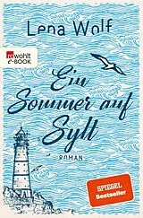 E-Book (epub) Ein Sommer auf Sylt von Lena Wolf