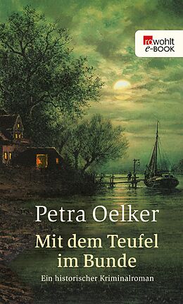 E-Book (epub) Mit dem Teufel im Bunde von Petra Oelker