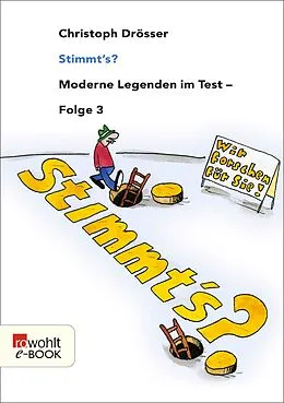 E-Book (epub) Stimmt's? Moderne Legenden im Test 3 von Christoph Drösser