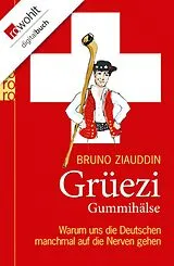 E-Book (epub) Grüezi Gummihälse von Bruno Ziauddin
