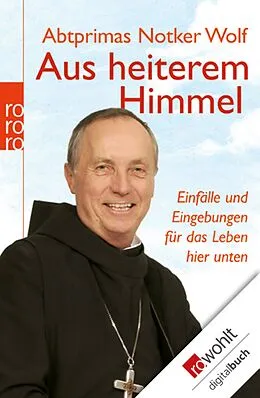 E-Book (epub) Aus heiterem Himmel von Abtprimas Notker Wolf