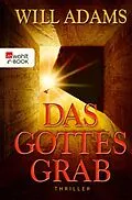 E-Book (epub) Das Gottesgrab von Will Adams