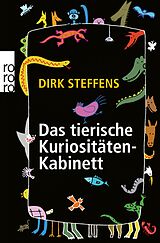 E-Book (epub) Das tierische Kuriositätenkabinett von Dirk Steffens