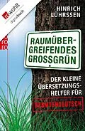 E-Book (epub) Raumübergreifendes Großgrün von Hinrich Lührssen