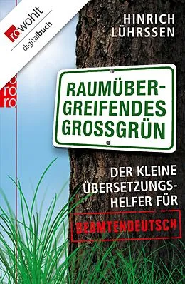E-Book (epub) Raumübergreifendes Großgrün von Hinrich Lührssen