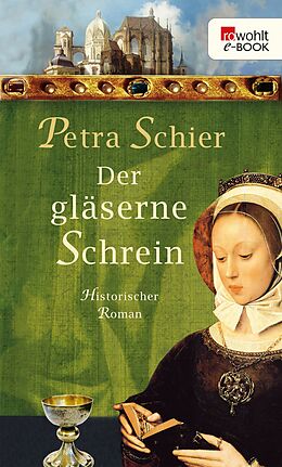 E-Book (epub) Der gläserne Schrein von Petra Schier