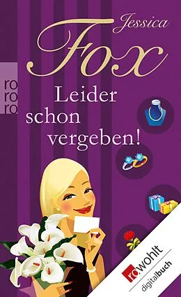 E-Book (epub) Leider schon vergeben! von Jessica Fox