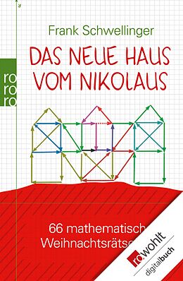 E-Book (epub) Das neue Haus vom Nikolaus von Frank Schwellinger