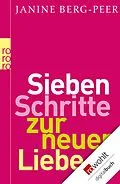 E-Book (epub) Sieben Schritte zur neuen Liebe von Janine Berg-Peer