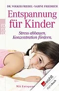 E-Book (epub) Entspannung für Kinder von Volker Friebel, Sabine Friedrich