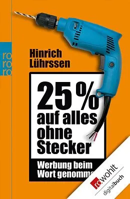 E-Book (epub) 25 % auf alles ohne Stecker von Hinrich Lührssen