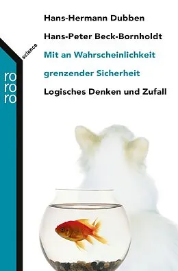 E-Book (epub) Mit an Wahrscheinlichkeit grenzender Sicherheit von Hans-Hermann Dubben, Hans-Peter Beck-Bornholdt