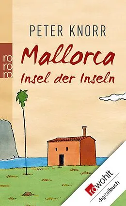 E-Book (epub) Mallorca von Peter Knorr