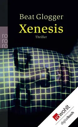 E-Book (epub) Xenesis von Beat Glogger