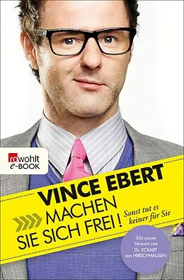 E-Book (epub) Machen Sie sich frei! von Vince Ebert