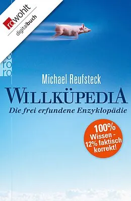 E-Book (epub) Willküpedia von Michael Reufsteck