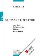 E-Book (epub) Deutsche Literatur von der Reformation bis zur Gegenwart von Ralf Schnell
