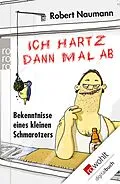 E-Book (epub) Ich hartz dann mal ab von Robert Naumann
